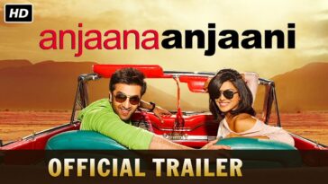 Watch Anjaana Anjaani Trailer