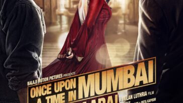 Once Upon A Time in Mumbai Dobaara trailer