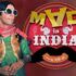 Mad in India