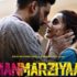 manmarziyan trailer missfilmycom manmarziyan trailer