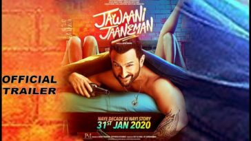 Jawaani Jaaneman trailer