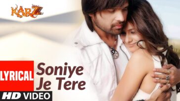 soniye je tere naal video songs