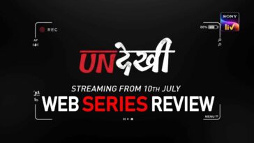 undekhi web series review