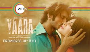 yaara trailer