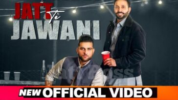 jatt te jawani video song