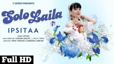 solo laila video song