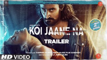 koi jaane na trailer