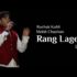 rang lageya lyrics missfilmycom rang lageya lyrics