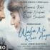 Wafa Na Raas Aayee video songs