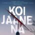 koi jaane na review missfilmycom koi jaane na review
