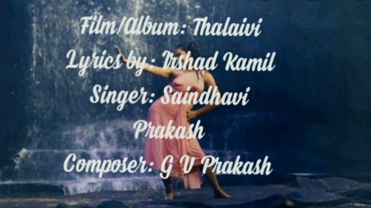thalaivi song lyrics