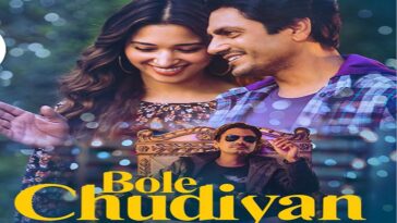 bole chudiyan video songs
