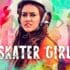 skater girl revieww